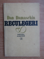 Dan Damaschin - Reculegeri