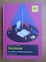 Eduard Dancila - Dictionar de notiuni si metode matematice 