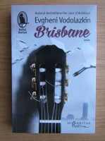 Anticariat: Evgheni Vodolazkin - Brisbane