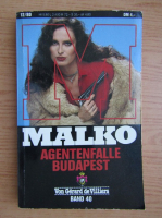 Gerard de Villiers - Malko. Agentenfalle Budapest