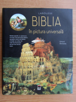 Gerard Denizeau - Biblia in pictura universala