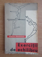 Gineta Stoenescu - Exercitii de exhilibru