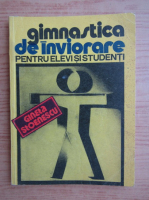 Anticariat: Gineta Stoenescu - Gimnastica de inviorare pentru elevi si studenti