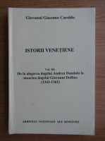 Giovanni Giacomo Caroldo - Istorii venetiene (volumul 3)