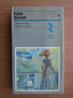 Ivan Bunin - Light breathing and other stories
