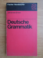 Johannes Erben - Deutsche Grammatik. Ein Leitfaden