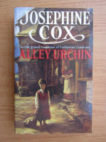 Josephine Cox - Alley Urchin