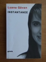 Luana Gavan - Instantanee