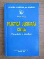 Pavel Perju - Practica judiciara civila