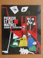 Picasso et les maitres album de l'exposition