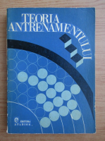 Teoria antrenamentului. Introducere in metodica generala a antrenamentului