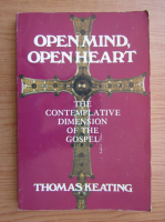 Thomas Keating - Open mind, open heart