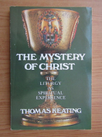 Thomas Keating - The mystery of Christ