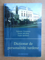 Anticariat: Valentin Visinescu - Dictionar de personalitati turdene