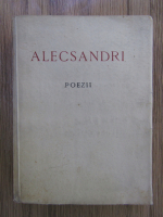 Anticariat: Vasile Alecsandri - Poezii (1940)