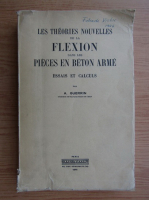 A. Guerrin - Les theories nouvelles de la flexion dans les pieces en beton arme (1941)