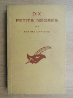 Agatha Christie - Dix petits negres