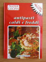 Antipasti caldi e freddi