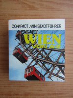 Compact ministadfuhrer. Wien von A-Z