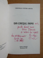 Cristeian Petre Arges - Din ciresul inimii (cu autograful autorului)