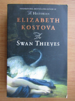 Elizabeth Kostova - The swan thieves