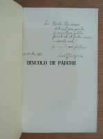 Emil Giurgiuca - Dincolo de padure (cu autograful autorului, 1943)