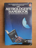 Frances Sakoian - The astrologer's handbook