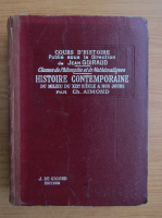 Anticariat: Histoire contemporaine depuis le milieu du XIXe siecle (1933)