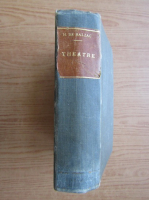 Honore de Balzac - Theatre (2 volume coligate, 1865)