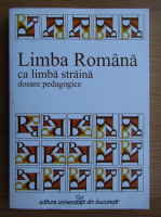 Liviu Groza - Limba romana ca limba straina 