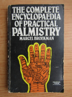 Marcel Broekman - The complete encyclopaedia of practical palmistry