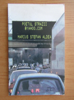 Marius Stefan Aldea - Poetul strazii