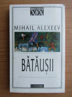 Mihail Alexeev - Batausii