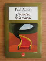 Paul Auster - L'invention de la solitude