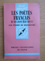 Anticariat: Pierre de Boisdeffre - Les poetes francais d'aujourd'hui