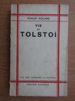 Romain Rolland - Vie de Tolstoi (1921)