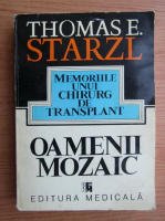 Thomas E. Starzl - Oamenii mozaic