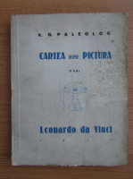 V. G. Paleolog - Cartea despre pictura a lui Leonardo da Vinci (1947)