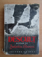 Zaharia Stancu - Descult (1930)