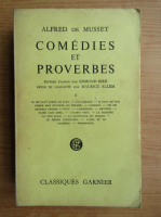Alfred de Musset - Comedies et proverbs, volumul 2