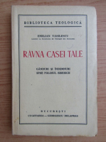 Emilian Vasilescu - Ravna casei tale (1940)