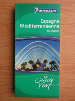 Espagne Mediterraneenne (ghid)