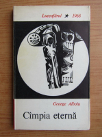George Alboiu - Campia eterna
