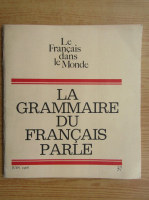 La grammaire du francais parle