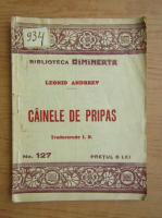 Leonid Andreev - Cainele de pripas (1930)