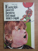 Luiza Carol - Exercitii, poezii pentru cei mai mici copii