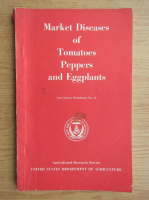 Market diseases of tomatoes, peppers and eggplants