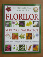 Mick Lavelle - Enciclopedia ilustrata a florilor si florei salbatice