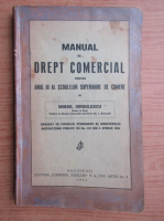 Mihail Iorgulescu - Manual de drept comercial pentru anul III al scoalelor superioare de comert (1931)