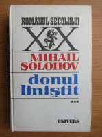 Anticariat: Mihail Solohov - Donul linistit (volumul 3)